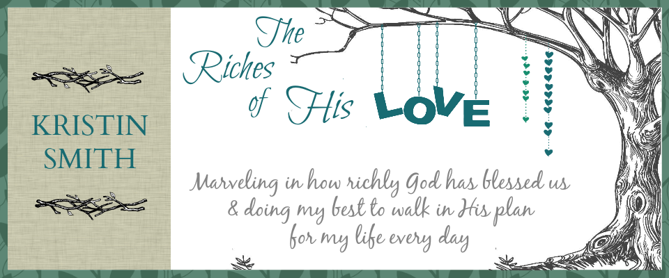 The Riches of His Love